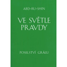 Ve světle Pravdy,  	III. DÍL