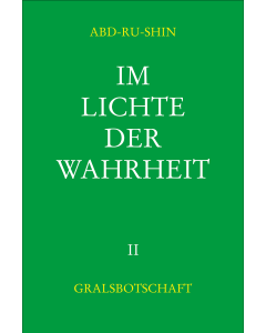 Im Lichte der Wahrheit, Gralsbotschaft – Band 2 (E-Book)